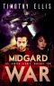 [The Hunter Legacy 03] • Midgard War (The Hunter Legacy Omnibus Book 2)